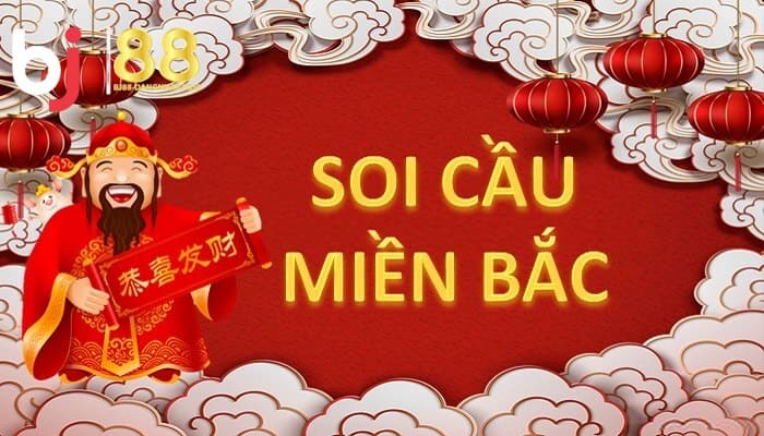 Soi cầu miền Bắc