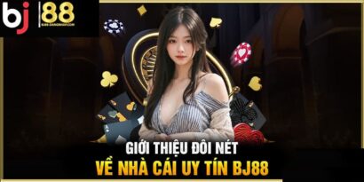 giới thiệu bj88